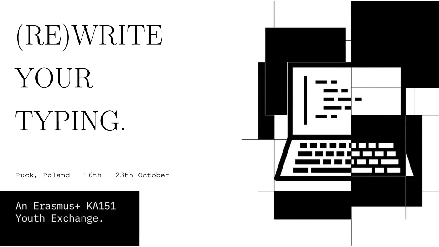 (Re)write Your Typing — Gençlik Değişimi